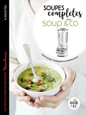 cover image of Soupes complètes avec Soup & co
